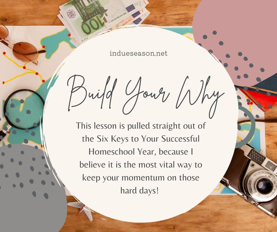Build Your Homeschool WHY
