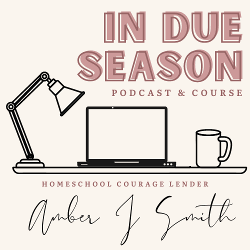 In Due Season Homeschool